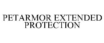 PETARMOR EXTENDED PROTECTION