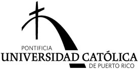 PONTIFICIA UNIVERSIDAD CATOLICA DE PUERTO RICO