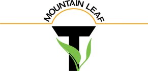 MOUNTAIN LEAF T