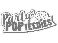 PARTY POPTEENIES