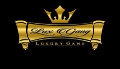 LUX GANG
