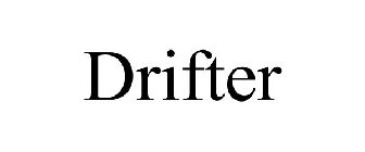 DRIFTER