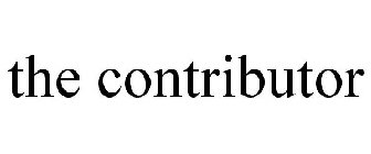 THE CONTRIBUTOR