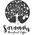 SAVANNAHS RAINFOREST COFFEE