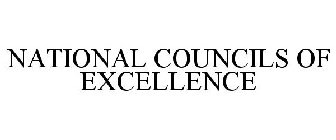 NATIONAL COUNCILS OF EXCELLENCE