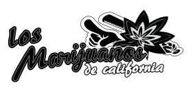 LOS MARIJUANOS DE CALIFORNIA