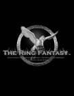 THE RING FANTASY STORY & MUSIC FROM RICHARD WAGNER'S 
