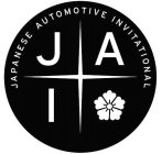 JAPANESE AUTOMOTIVE INVITATIONAL JAI