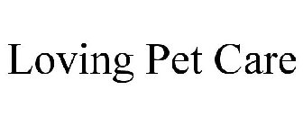 LOVING PET CARE
