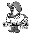 THE CHICKEN LIFE POLLO REGIO