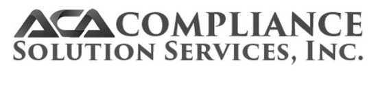 ACA COMPLIANCE SOLUTION SERVICES, INC.