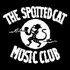 THE SPOTTED CAT MUSIC CLUB