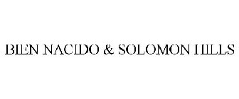 BIEN NACIDO & SOLOMON HILLS