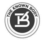 THE KNOWN BODY TKB