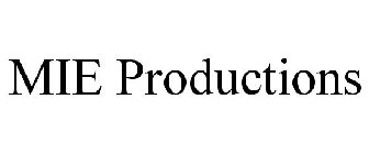 MIE PRODUCTIONS