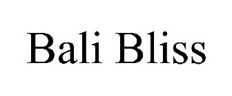 BALI BLISS