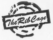 THE RIB CAGE