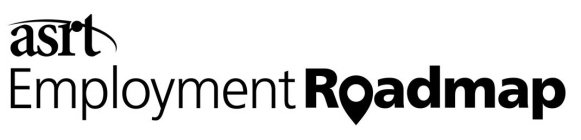 ASRT EMPLOYMENT ROADMAP