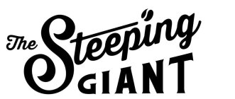 THE STEEPING GIANT