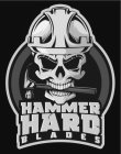 HAMMER HARD BLADES