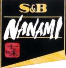 S&B NANAMI