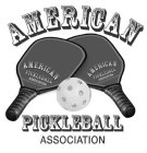 AMERICAN PICKLEBALL ASSOCIATION AMERICAN PICKLEBALL ASSOCIATION AMERICAN PICKLEBALL ASSOCIATION