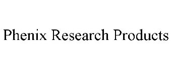 PHENIX RESEARCH PRODUCTS