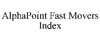 ALPHAPOINT FAST MOVERS INDEX