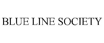 BLUE LINE SOCIETY