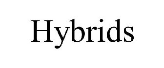 HYBRIDS