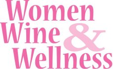 WOMEN WINE & WELLNESS