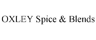 OXLEY SPICE & BLENDS