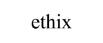 ETHIX