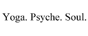 YOGA. PSYCHE. SOUL.