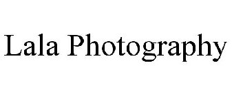 LALA PHOTOGRAPHY