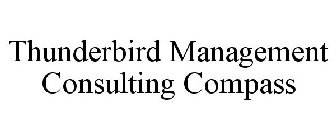 THUNDERBIRD MANAGEMENT CONSULTING COMPASS