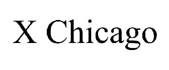 X CHICAGO