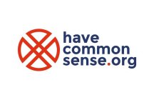 HAVE COMMON SENSE.ORG