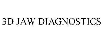 3D JAW DIAGNOSTICS