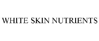 WHITE SKIN NUTRIENTS