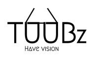 TUUBZ, HAVE VISION