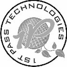 1P 1ST PASS TECHNOLOGIES