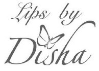 LIPS BY DISHA