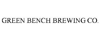 GREEN BENCH BREWING CO.