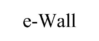 E-WALL