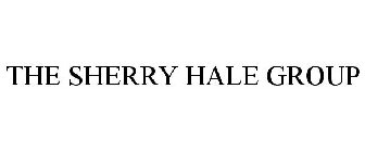 THE SHERRY HALE GROUP