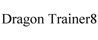 DRAGON TRAINER8