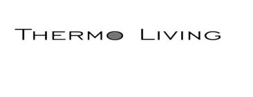 THERMO LIVING