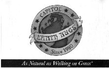 CAPITOL EARTH RUGS SINCE 1980 AS NATURAL AS WALKING ON GRASSAS WALKING ON GRASS