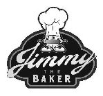 JIMMY THE BAKER